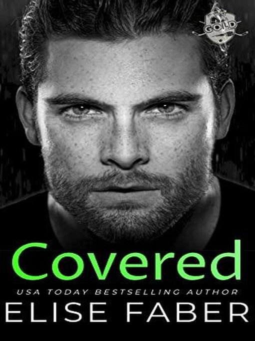 Title details for Covered by Elise Faber - Available